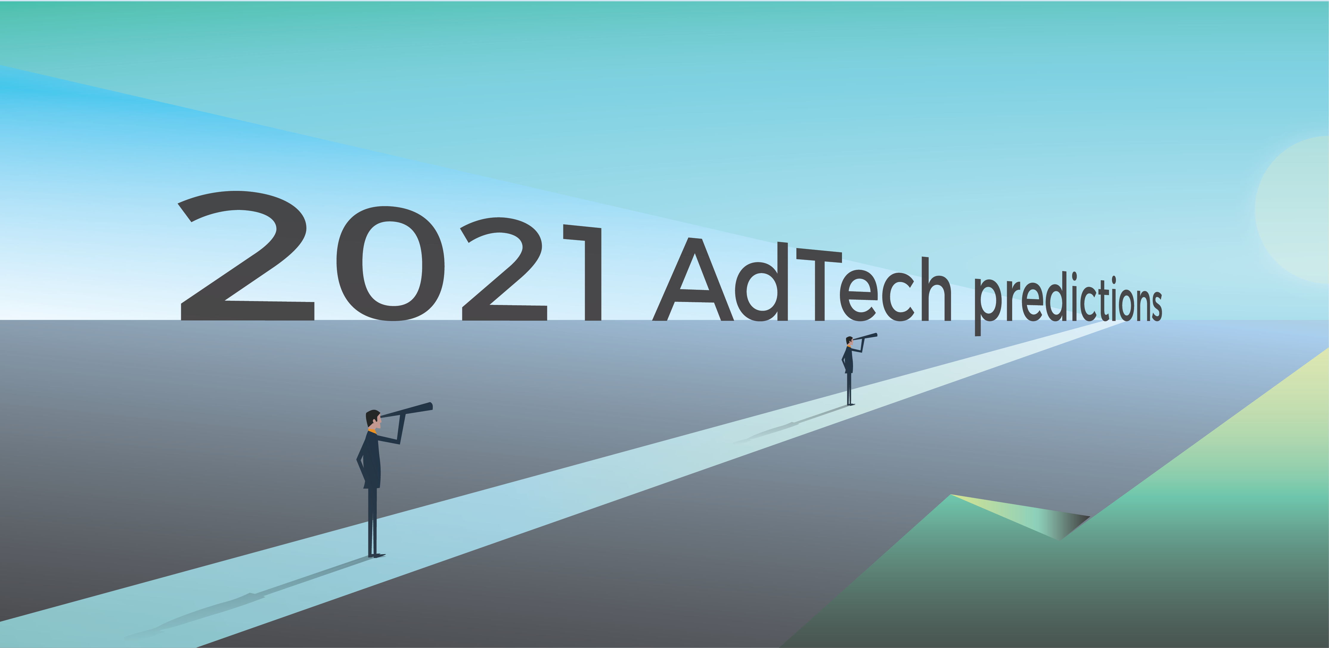 2021 AdTech predictions